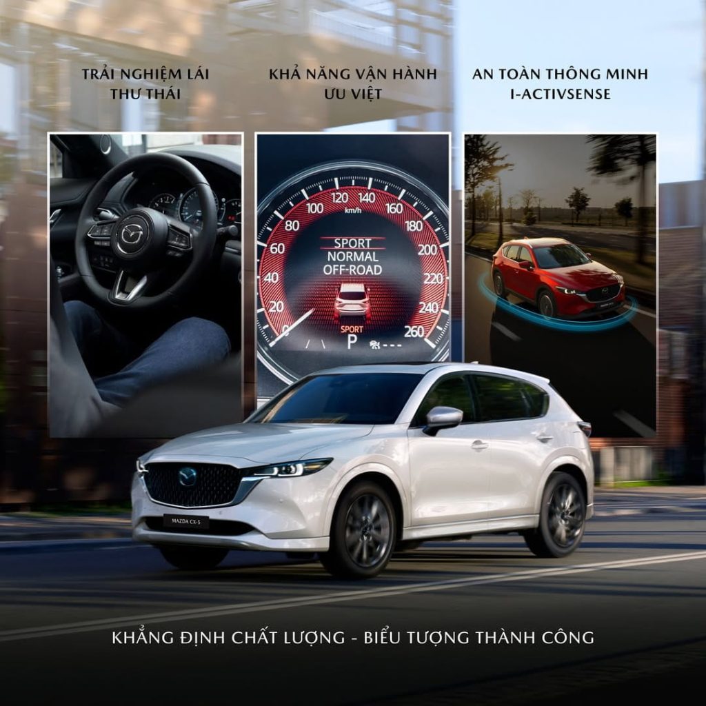 Chọn Mazda CX-5: Không phải để chạy theo xu hướng, mà để chọn một giải pháp phù hợp cho hành trình nhiều năm phía trước.